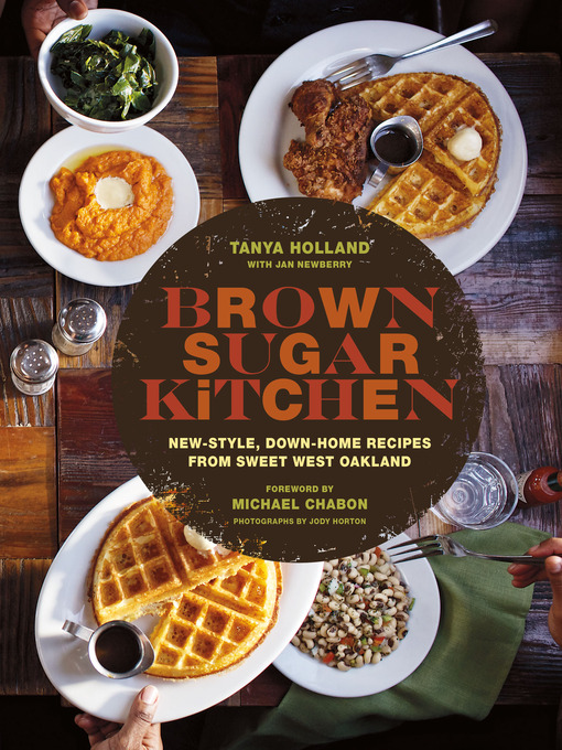Title details for Brown Sugar Kitchen by Tanya Holland - Available